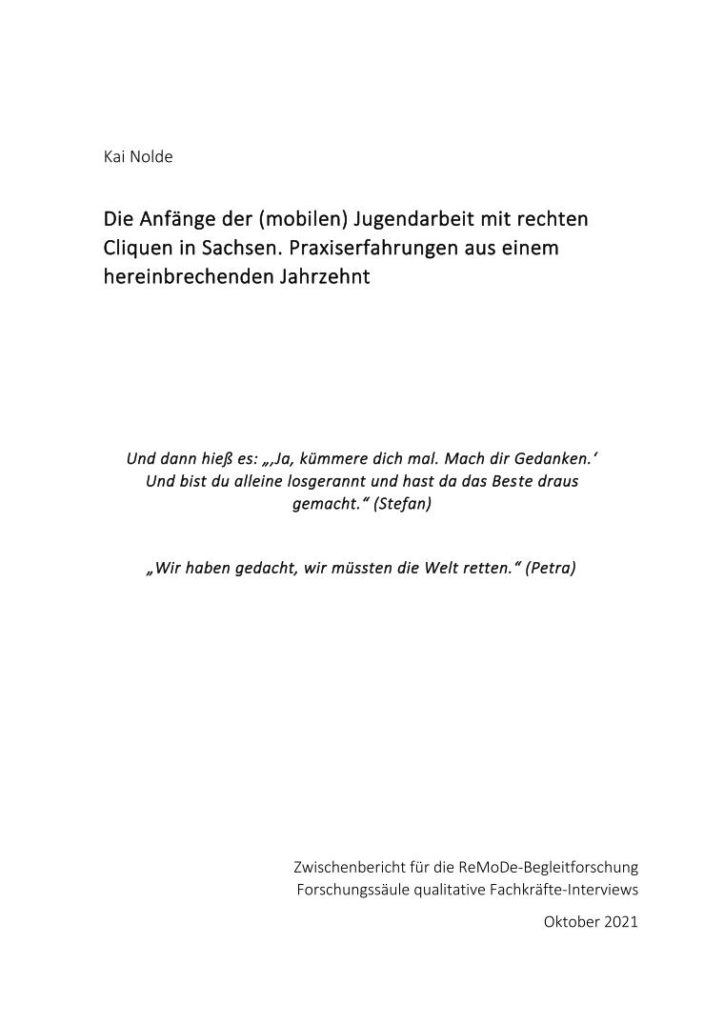 Cover Die Anfänge der (mobilen) Jugendarbeit mit rechten Cliquen in Sachsen
